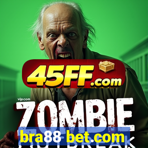 bra88 bet.com